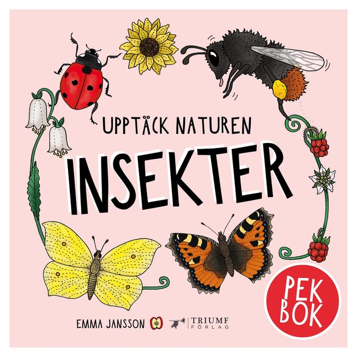 Upptäck naturen: Insekter Triumf Förlag